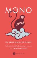 Mono, Un Viaje Hacia El Oeste