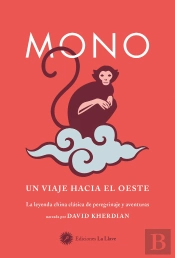 Mono, Un Viaje Hacia El Oeste