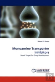 Monoamine Transporter Inhibitors