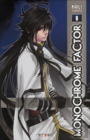 Monochrome Factor T.9