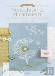 Monochromes Et Camaïeux
