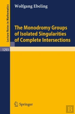 Bertrand.pt - Monodromy Groups Of Isolated Singularities Of Complete Intersections