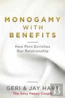 Monogamy With Benefits