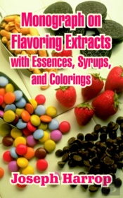Monograph On Flavoring Extracts