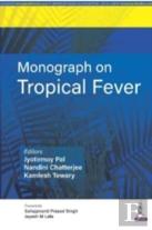 Monograph On Tropical Fever