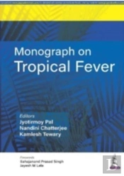 Monograph On Tropical Fever