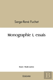 Monographie I, Essais