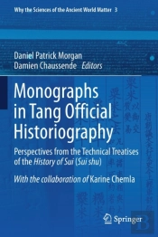 Monographs In Tang Official Historiography