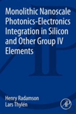 Bertrand.pt - Monolithic Nanoscale Photonics-Electronics Integration In Silicon And Other Group Iv Elements