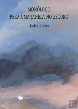 Bertrand.pt - Monólogo para uma Janela no Escuro