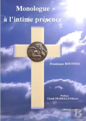 Monologue À L'Intime Présence
