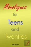 Monologues For Teens And Twenties