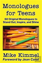 Monologues For Teens