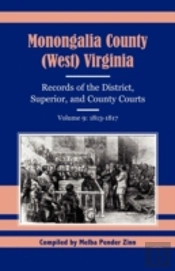 Monongalia County (West) Virginia Record
