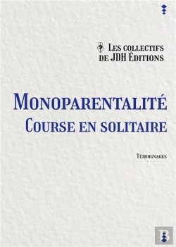 Bertrand.pt - Monoparentalité : Course En Solitaire