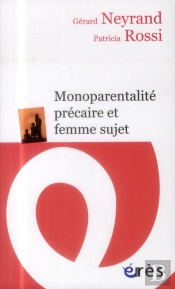 Monoparentalite Precaire Et Femme Sujet
