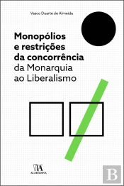 Monopólios e Restrições da Concorrência