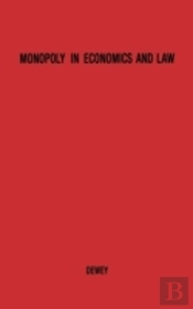 Monopoly In Economics And Law