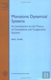 Monotone Dynamical Systems: An Introduction To The Theory Of Competitive And Cooperative Systems