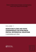 Monotone Flows And Rapid Convergence For Nonlinear Partial Differential Equations