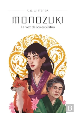 Bertrand.pt - Monozuki. La Voz De Los Espíritus