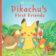 Monpoke Picture Book: Pikachu'S First Friends (Pb)
