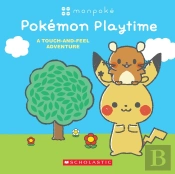Monpoke: Pokemon Playtime (Touch-And-Feel Book)