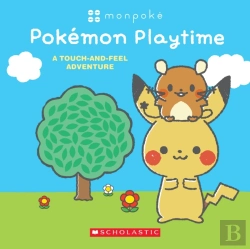 Bertrand.pt - Monpoke: Pokemon Playtime (Touch-And-Feel Book)