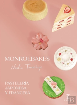 Bertrand.pt - Monroebakes. Pasteleria Japonesa Y Francesa