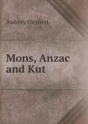 Mons, Anzac And Kut