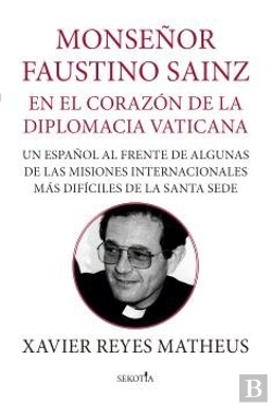 Bertrand.pt - Mons Faustino Sanz En El Corazon De La Democracia Vaticana
