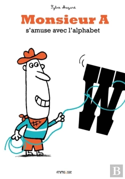 Bertrand.pt - Monsieur A S'Amuse Avec L'Alphabet