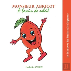 Bertrand.pt - Monsieur Abricot A Besoin De Soleil