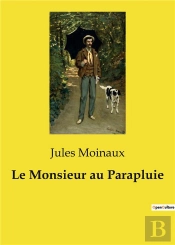 Monsieur Au Parapluie