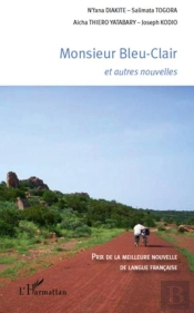 Monsieur Bleu Clair Et Autres Nouvelles