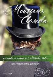 Monsieur Claude: Quando O Amor Vai Além Da Vida