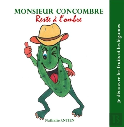 Bertrand.pt - Monsieur Concombre Reste A Ombre - 37/4