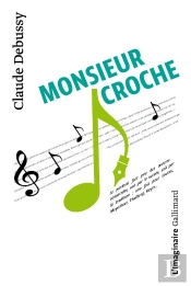 Monsieur Croche Et Autres Écrits