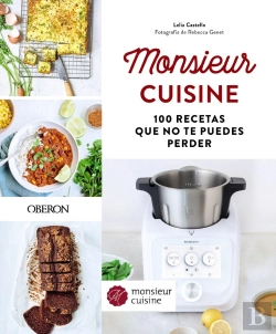 Bertrand.pt - Monsieur Cuisine. 100 Recetas Que No Te Puedes Perder