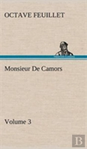 Monsieur De Camors - Volume 3