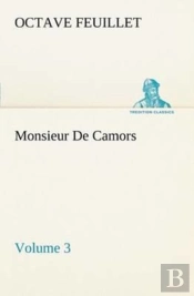 Monsieur De Camors - Volume 3