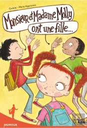 Monsieur Et Madame Molly Ont Une Fille