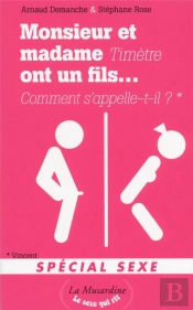 Monsieur Et Madame Ont Un Fils Special Sexe