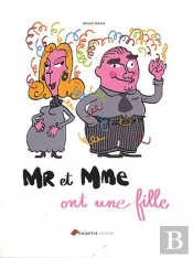Monsieur Et Madame Ont Une Fille
