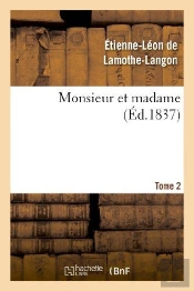 Monsieur Et Madame. Tome 2