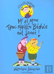 Monsieur Et Madame Truc Machin Bidule Ont Sonne
