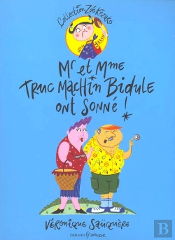 Bertrand.pt - Monsieur Et Madame Truc Machin Bidule Ont Sonne