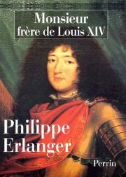Monsieur, Frère De Louis Xiv
