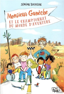 Bertrand.pt - Monsieur Ganèche Et Le Championnat Du Monde D'Aventure