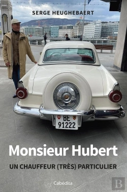 Bertrand.pt - Monsieur Hubert : Un Chauffeur (Très) Particulier